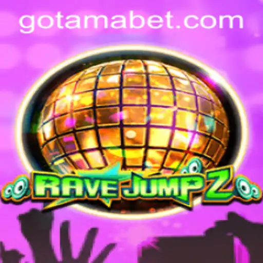 RaveJump2 and the Exciting World of Tamabet